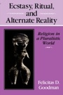 Cover: Ecstasy, Ritual, and Alternate Reality - Indiana University Press