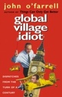 Cover: Global Village Idiot - Transworld Digital
