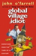 Cover: Global Village Idiot - Transworld Digital
