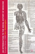 Cover: An Introduction to the Social History of Medicine - Bloomsbury Academic