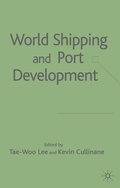 Cover: World Shipping and Port Development - Palgrave Macmillan