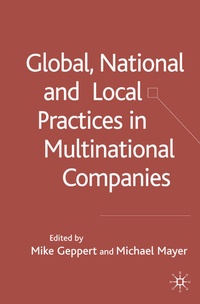Enlarge image Cover: Global, National and Local Practices in Multinational Companies - Palgrave Macmillan