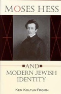 Cover: Moses Hess and Modern Jewish Identity - Indiana University Press