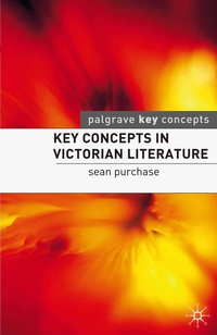 Enlarge image Cover: Key Concepts in Victorian Literature - Red Globe Press