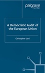 Cover: A Democratic Audit of the European Union - Palgrave Macmillan