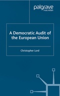 Cover: A Democratic Audit of the European Union - Palgrave Macmillan