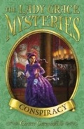 Cover: The Lady Grace Mysteries: Conspiracy - RHCB Digital