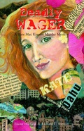 Cover: Deadly Wager - Xlibris Corporation
