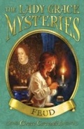 Cover: The Lady Grace Mysteries: Feud - RHCB Digital