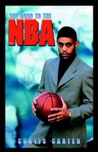Abbildung von: The Road to the NBA, Vol. II - Xlibris Corporation