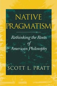 Enlarge image Cover: Native Pragmatism - Indiana University Press