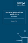 Cover: Islam Between Culture and Politics - Palgrave Macmillan