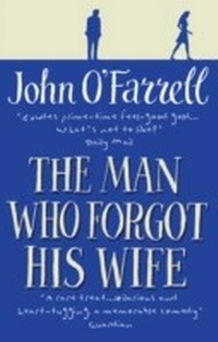 Enlarge image Cover: The Man Who Forgot His Wife - Transworld Digital