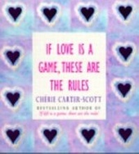 Abbildung von: If Love Is A Game, These Are The Rules - Ebury Digital