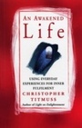 Cover: An Awakened Life - Ebury Digital