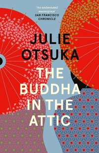 Abbildung von: The Buddha in the Attic - Penguin Books Ltd