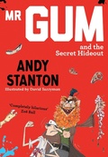 Cover: Mr Gum and the Secret Hideout - Farshore