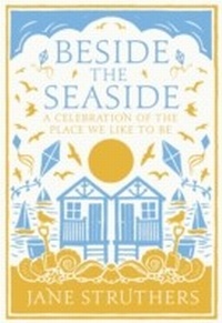 Abbildung von: Beside the Seaside - Ebury Digital