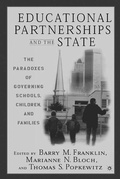 Cover: Educational Partnerships and the State: The Paradoxes of Governing Schools, Children, and Families - Palgrave MacMillan