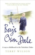 Cover: A Boy's Own Dale - Ebury Digital