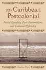 Cover: The Caribbean Postcolonial - Palgrave MacMillan