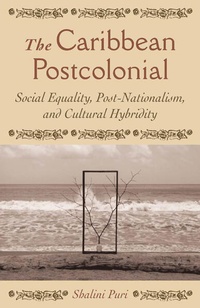 Enlarge image Cover: The Caribbean Postcolonial - Palgrave MacMillan