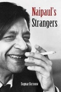 Cover: Naipaul's Strangers - Indiana University Press
