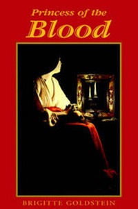 Enlarge image Cover: Princess of the Blood - Xlibris Corporation