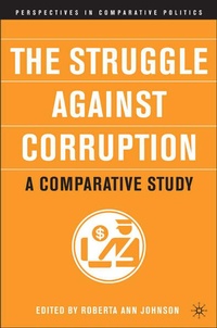 Enlarge image Cover: The Struggle Against Corruption: A Comparative Study - Palgrave MacMillan