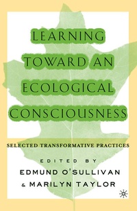 Enlarge image Cover: Learning Toward an Ecological Consciousness - Palgrave MacMillan