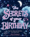 Cover: The Secrets of Your Birthday - Egmont Books Ltd