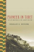 Cover: Pioneer in Tibet - St Martin's Press