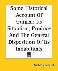 Abbildung von: Some Historical Account of Guinea - Kessinger Publishing