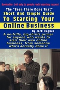 Bild: The "Been There Done That" Short and Simple Guide to Starting Your Online Business - Lulu.com