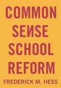 Cover: Common Sense School Reform - Palgrave MacMillan