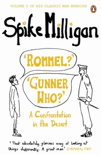 Enlarge image Cover: 'Rommel?' 'Gunner Who?' - Penguin Books Ltd