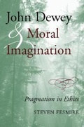 Cover: John Dewey and Moral Imagination - Indiana University Press