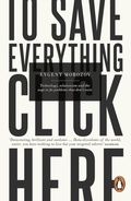 Cover: To Save Everything, Click Here - Penguin Books Ltd