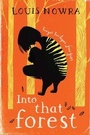Cover: Into That Forest - Egmont Books Ltd