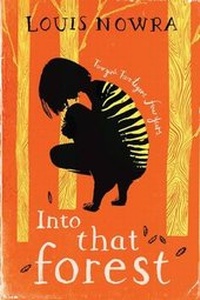 Enlarge image Cover: Into That Forest - Egmont Books Ltd