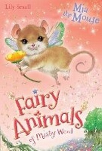Enlarge image Cover: Mia the Mouse - Egmont Books Ltd