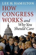 Cover: How Congress Works and Why You Should Care - Indiana University Press