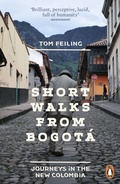 Cover: Short Walks from Bogota - Penguin Books Ltd
