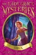 Cover: The Lady Grace Mysteries: Jinx - RHCB Digital