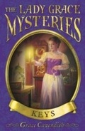 Cover: The Lady Grace Mysteries: Keys - RHCB Digital