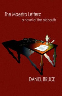 Enlarge image Cover: The Maestro Letters - Xlibris Corporation