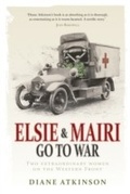 Cover: Elsie and Mairi Go to War - Preface Digital