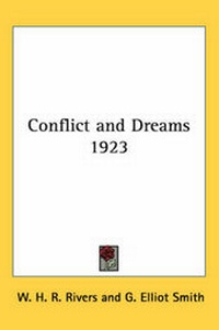 Abbildung von: Conflict and Dreams - Kessinger Publishing Co