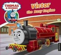 Enlarge image Cover: Thomas & Friends: Victor - Egmont Books Ltd