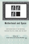 Cover: Motherhood and Space - Palgrave MacMillan